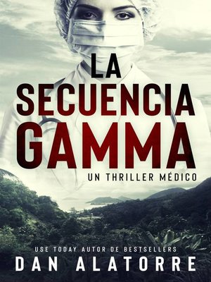 cover image of La secuencia Gamma